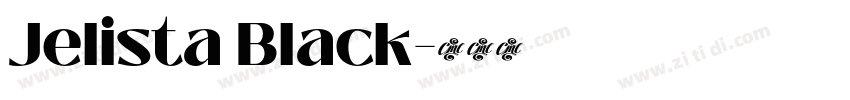 Jelista Black字体转换